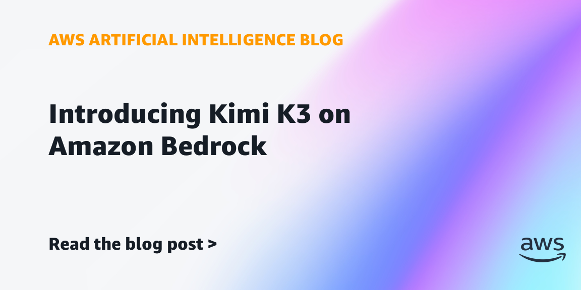 Amazon Bedrock의 Kimi K3 공식 소개 이미지